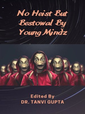 cover image of No Heist But Bestowal by Young Mindz